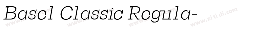Basel Classic Regula字体转换
